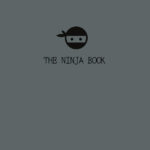 THE NINJA BOOK Grey